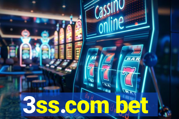 3ss.com bet