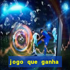 jogo que ganha dinheiro no cadastro sem deposito