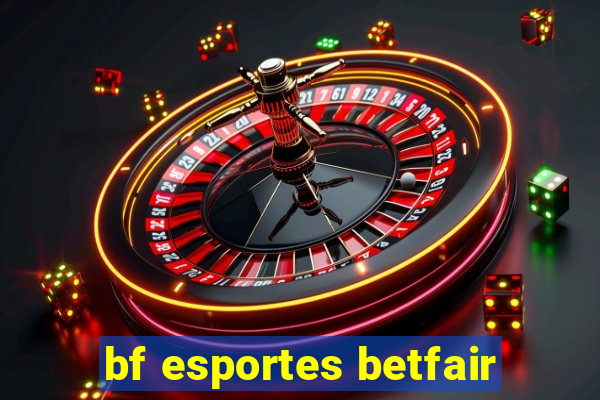 bf esportes betfair