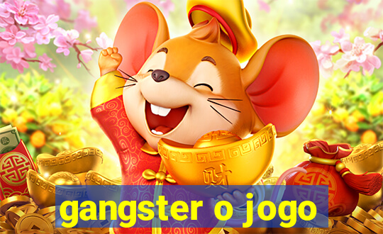 gangster o jogo