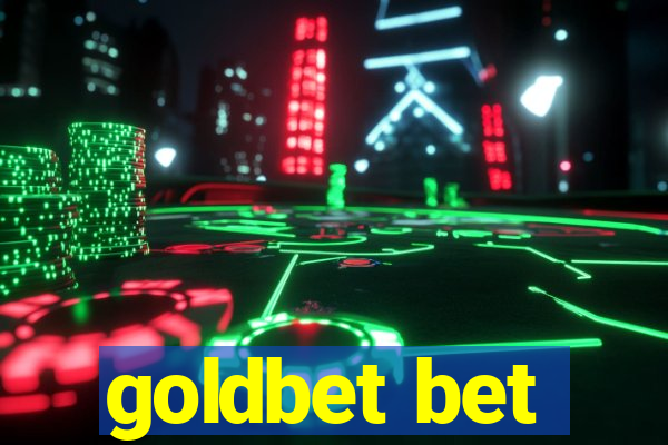 goldbet bet