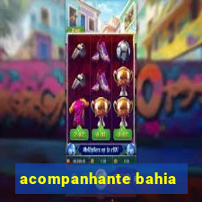 acompanhante bahia