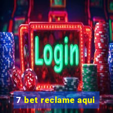 7 bet reclame aqui