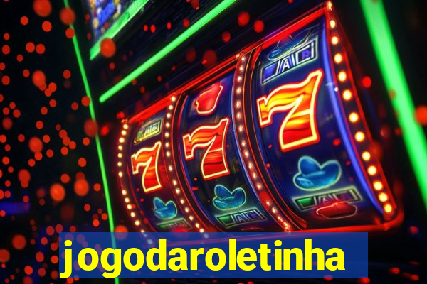 jogodaroletinha