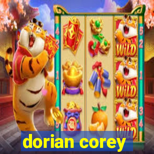 dorian corey