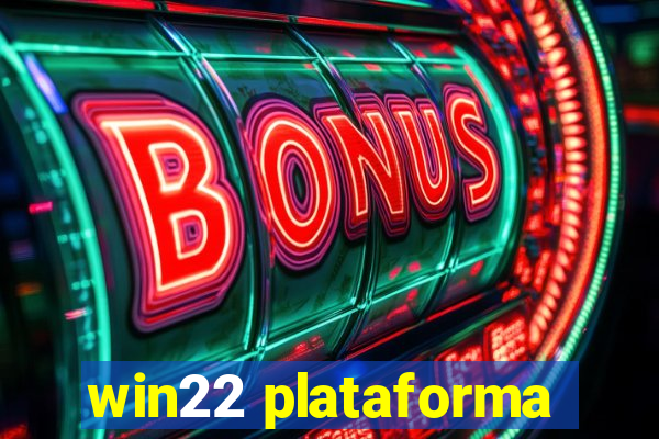 win22 plataforma