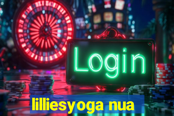 lilliesyoga nua