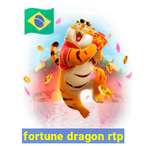 fortune dragon rtp