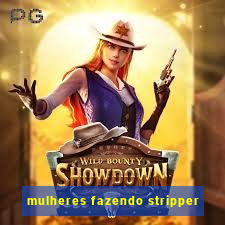 mulheres fazendo stripper