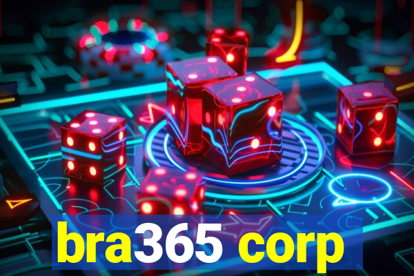 bra365 corp