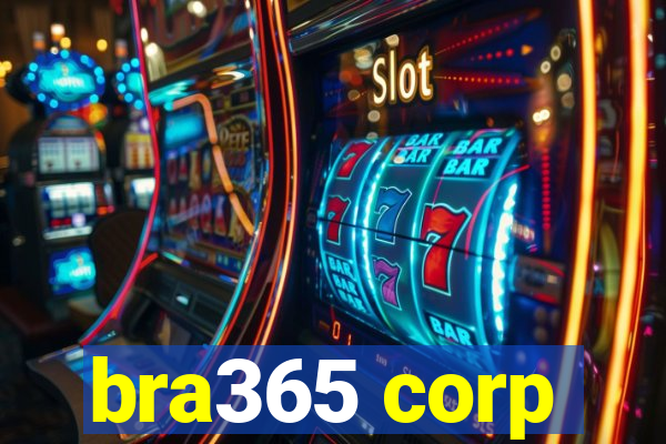 bra365 corp