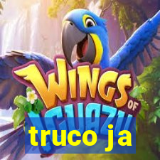 truco ja