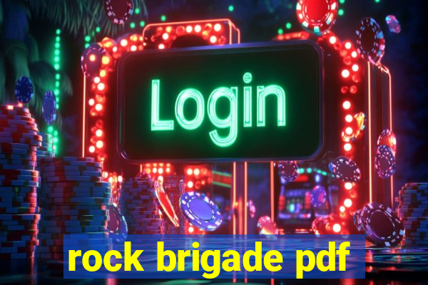 rock brigade pdf