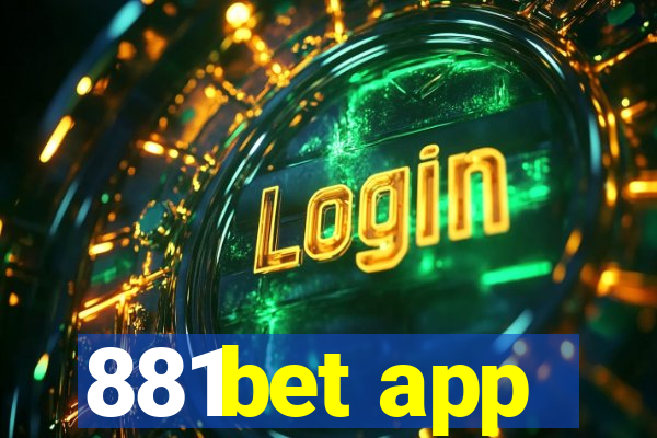 881bet app