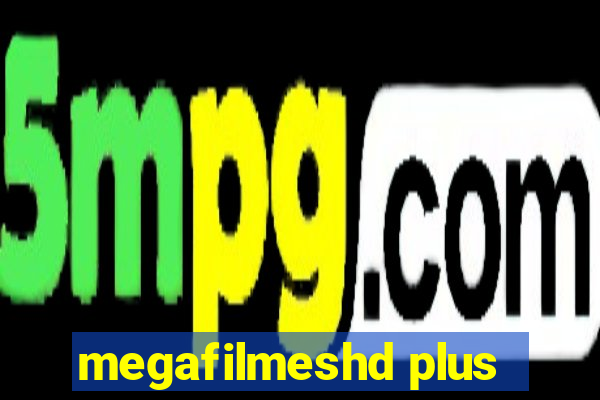 megafilmeshd plus