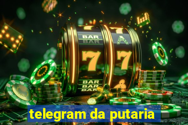 telegram da putaria