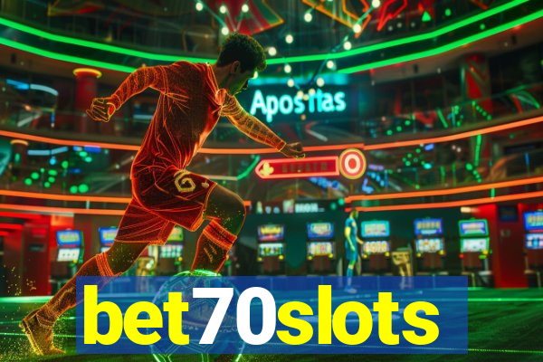 bet70slots