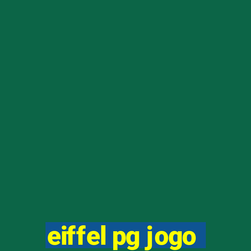 eiffel pg jogo