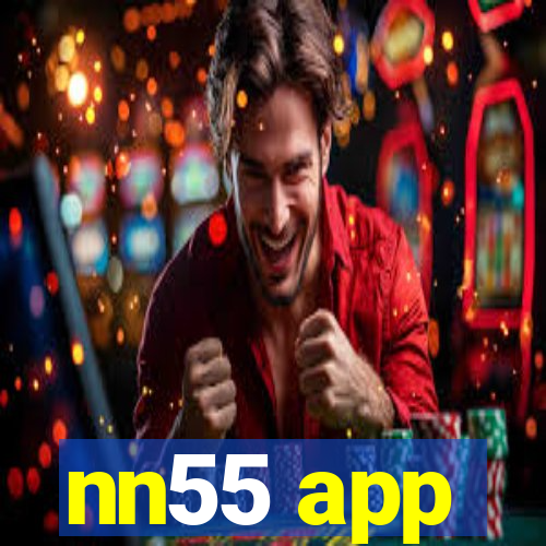 nn55 app