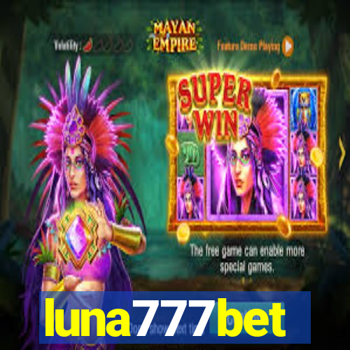 luna777bet