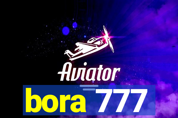 bora 777