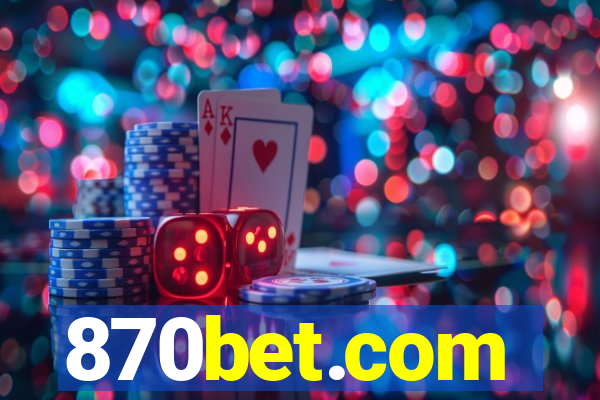 870bet.com