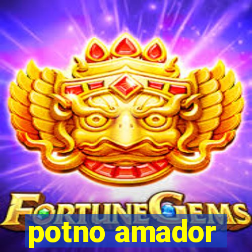 potno amador