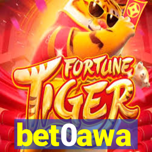 bet0awa