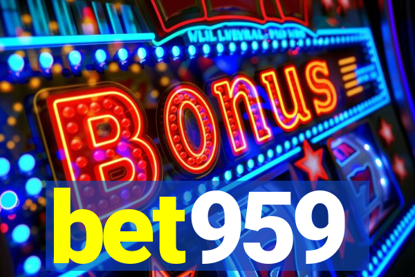 bet959