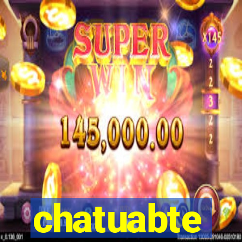 chatuabte