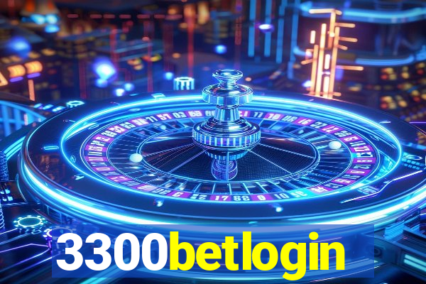 3300betlogin