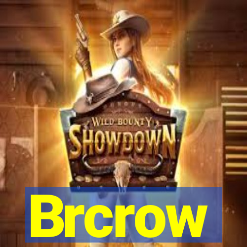 Brcrow