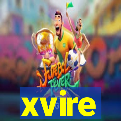 xvire