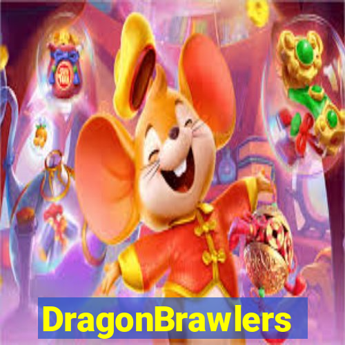 DragonBrawlers