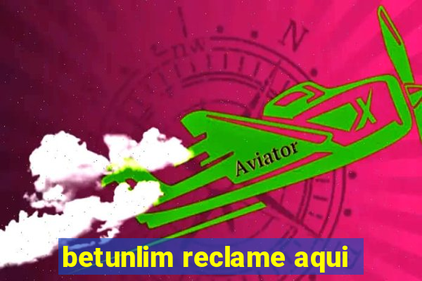 betunlim reclame aqui