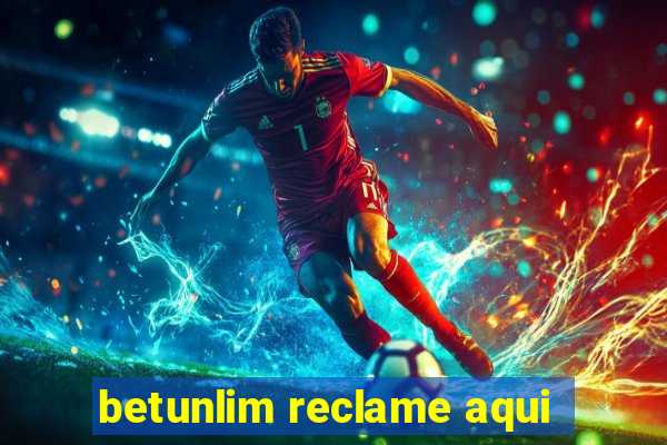 betunlim reclame aqui