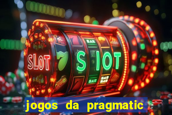 jogos da pragmatic play que mais pagam