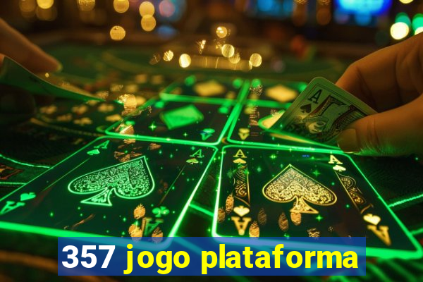 357 jogo plataforma