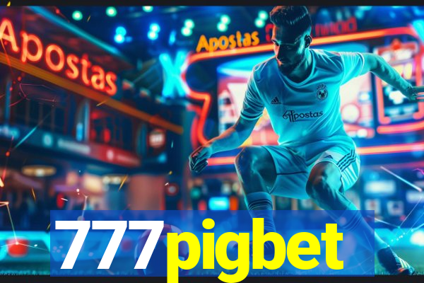 777pigbet