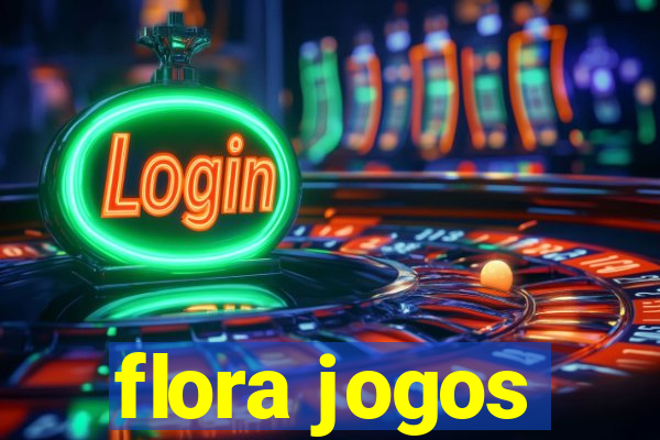 flora jogos