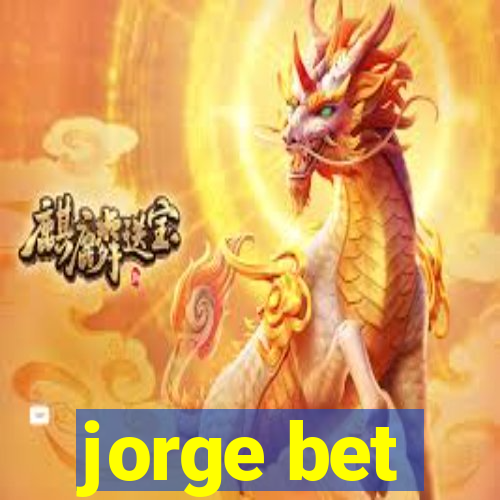 jorge bet