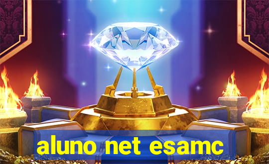 aluno net esamc