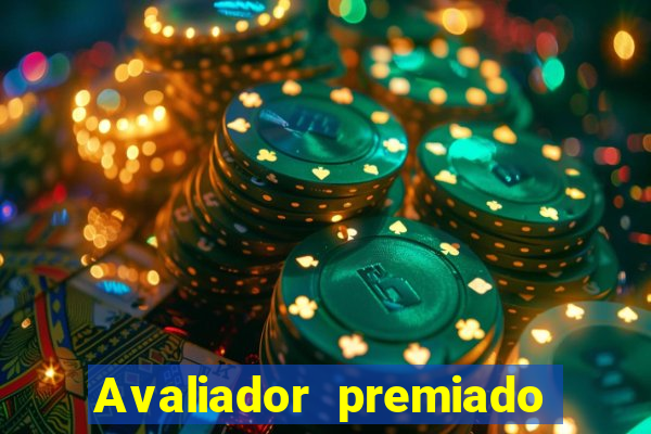 Avaliador premiado reclame aqui