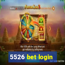 5526 bet login