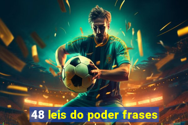 48 leis do poder frases