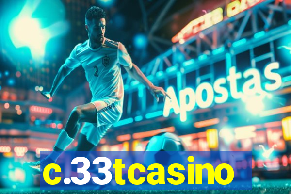 c.33tcasino