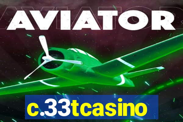 c.33tcasino