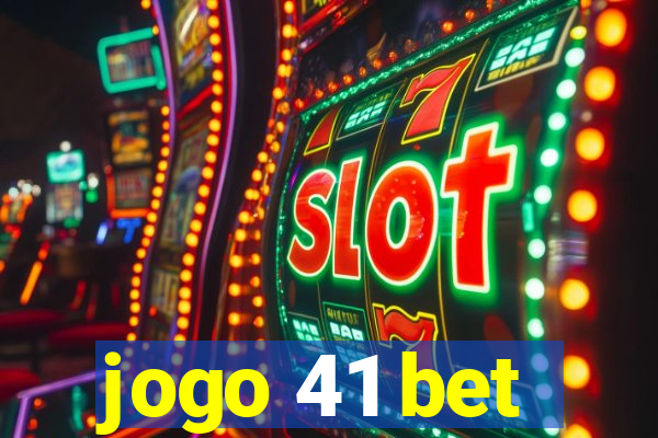 jogo 41 bet