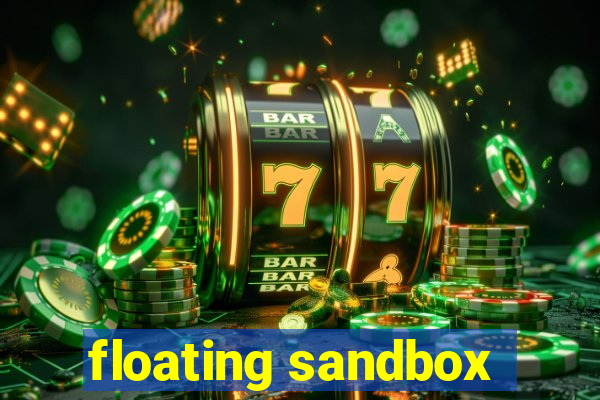 floating sandbox