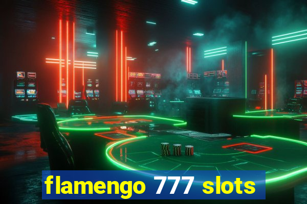 flamengo 777 slots